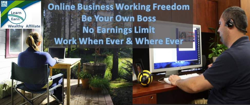 Learn Earn Wealthy Affiliate Online Business Freedom No Boss No Earnings Limit 